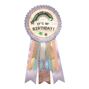 It's My Birthday Rosette